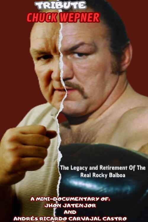 Постер Tribute to Chuck Wepner: The Legacy and Retirement of the Real Rocky Balboa
